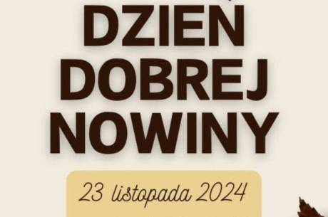 Dzień Dobrej Nowiny w Goleszowie